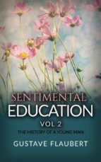Portada de Sentimental Education, or The History of a young man Vol 2 (Ebook)