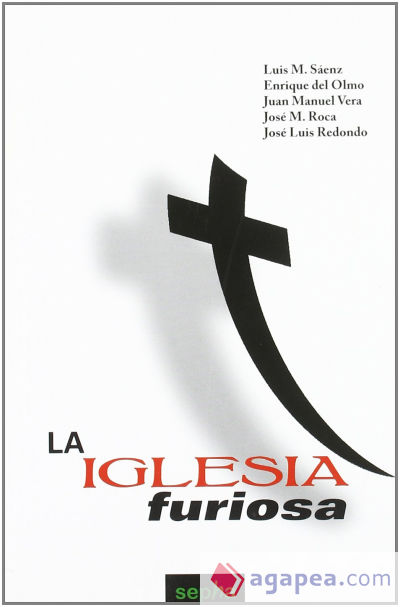 La Iglesia furiosa