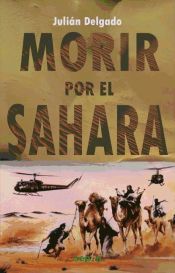 Portada de Morir por el Sahara