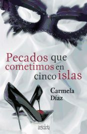 Portada de Pecados que cometimos en cinco islas