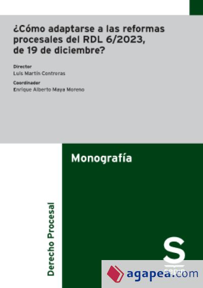 ¿Cómo adaptarse a las reformas procesales del RDL 6/2023, de 19 de diciembre?