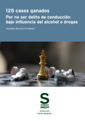 Portada de 125 casos ganados por no ser delito de conducción bajo influencia del alcohol o drogas