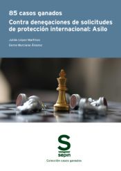 Portada de 85 casos ganados contra denegaciones de solicitudes de protección internacional