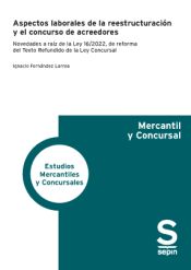 Portada de Aspectos laborales de la reestructuración y el concurso de acreedores