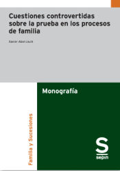 Portada de Cuestiones controvertidas sobre la prueba en los procesos de familia