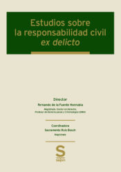 Portada de Estudios sobre la responsabilidad civil ex delicto