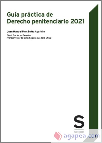 Guía práctica de Derecho penitenciario 2021