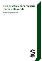 Portada de Guía práctica para recurrir frente a Hacienda