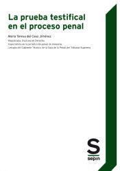 Portada de La prueba testifical en el proceso penal