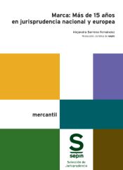 Portada de Marca: Más de 15 años en jurisprudencia nacional y europea