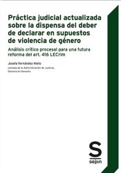 Portada de Práctica judicial actualizada sobre la dispensa del deber de declarar en supuestos de violencia de género