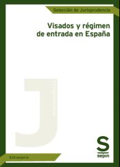 Portada de Visados y régimen de entrada en España