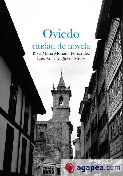 Oviedo, ciudad de novela
