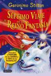 Séptimo Viaje al Reino de la Fantasía. Incluye cuaderno