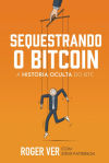 Sequestrando o Bitcoin