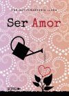 Ser Amor