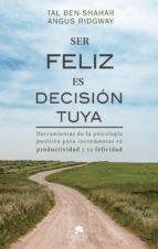 Portada de Ser feliz es decisión tuya (Ebook)