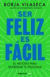 Ser feliz es f&aacute;cil