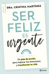 Ser feliz es urgente