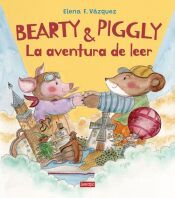 Portada de Bearty y Piggly. La aventura de leer