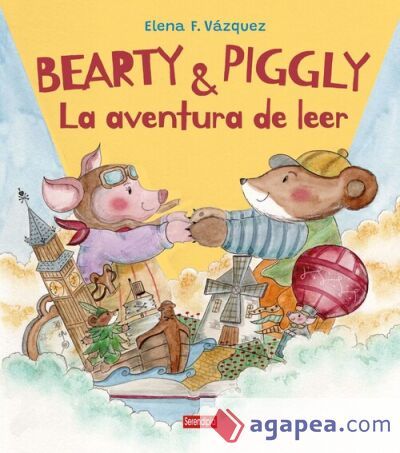Bearty y Piggly. La aventura de leer