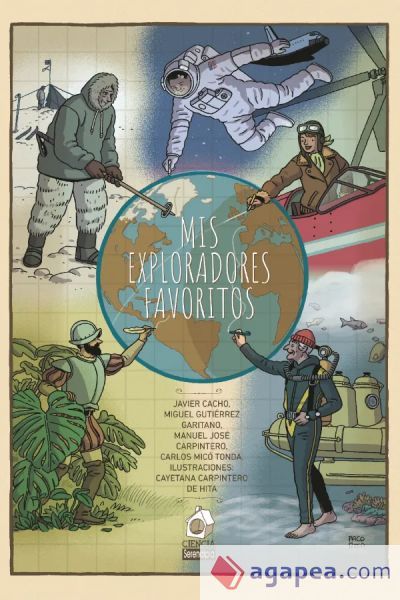 Mis exploradores favoritos