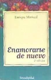 Portada de ENAMORARSE DE NUEVO 2ªED