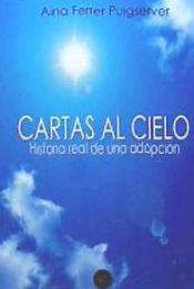 Portada de Cartas al cielo: historia real de una adopción