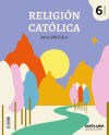 Serie Brújula. Religión Católica, 6º Primaria. Andalucía