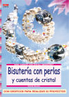 Serie Swarovski nº 13. BISUTERÍA CON PERLAS Y CUENTAS DE CRISTAL.