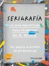 Serigraf&iacute;a