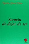 Sermón de dejar de ser