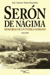 Serón de Nágima. Memorias de un pueblo soriano. Tomo XIII