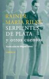 Serpientes de plata y otros cuentos