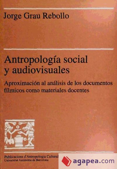 Antropología social y audiovisuales