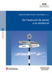 Portada de De l'execució de penes a la reinserció