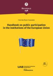 Portada de HANDBOOK ON PLUBLIC PARTICIPATION IN THE INSTITUCIONS OF THE EUROPEAN UNION 4ªED