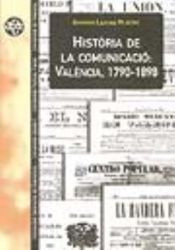 Portada de Història de la comunicació: València, 1790-1898