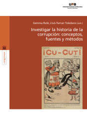 Portada de Investigar la historia de la corrupción: conceptos, fuentes y métodos