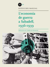 Portada de L'economia de guerra a Sabadell, 1936-1939