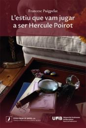 Portada de L’estiu que vam jugar a ser Hercule Poirot