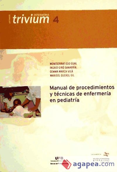 Manual de procedimientos y técnicas de enfermería en pediatría