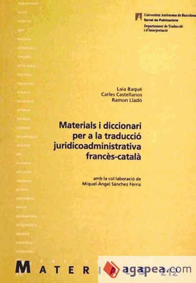 Materials i diccionari per a la traducció juridicoadministrativa francès-català