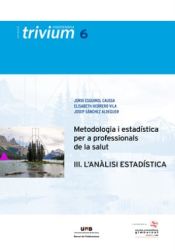 Portada de Metodologia i estadística per a professionals de la salut (III)