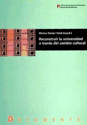 Portada de Reconstruir la universidad a través del cambio cultural