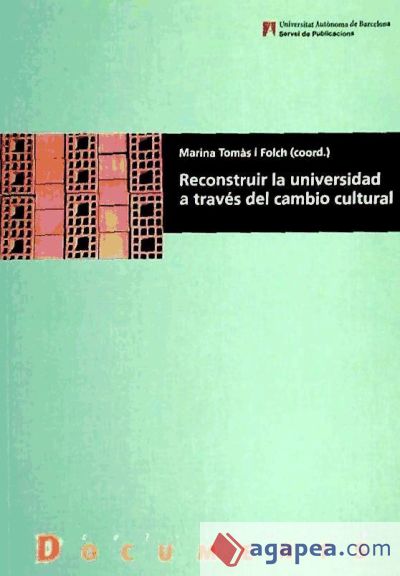 Reconstruir la universidad a través del cambio cultural