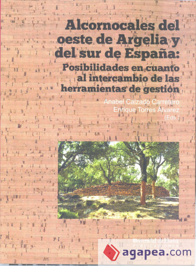 ALCORNOCALES DEL OESTE DE ARGELIA Y DELSUR DE ESPAÑA