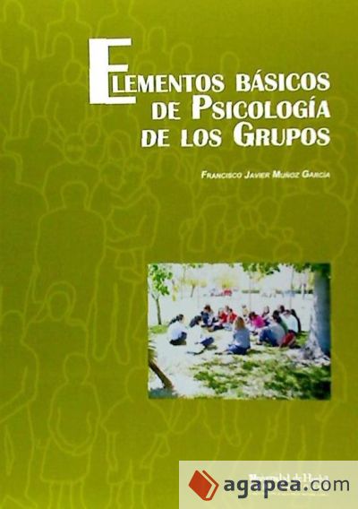 Elementos básicos de Psicología de los Grupos