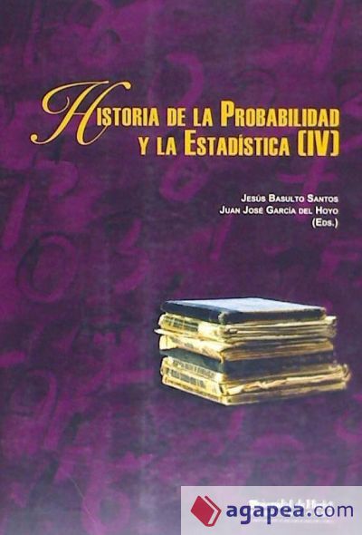 Historia de la Probabilidad y la Estad&iacute;stica [IV]