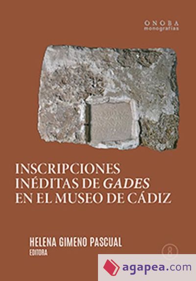 Inscripciones inéditas de Gades en el Museo de Cádiz